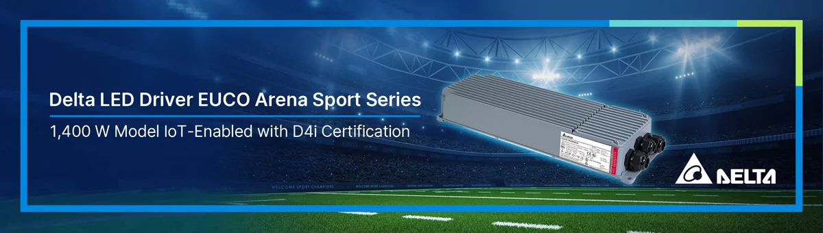 Delta EUCO Arena Sport Series 1,400W LED driver 