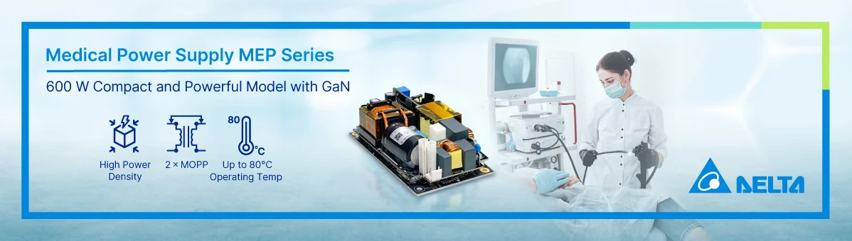 Delta’s 24V 600W model of the medical power supply MEP series features GaN technology